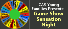 CAS Young Families Game Show Sensation